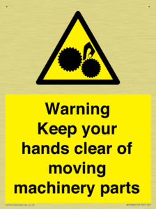 Warning - Keep your hands clear of moving machinery parts